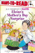 Eloise's Mother's Day Surprise