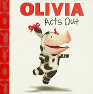 Olivia Acts Out (Olivia TV Tie-in)