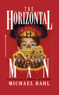 The Horizontal Man (1) (Finnegan Zwake)