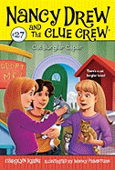 Cat Burglar Caper  (Nancy Drew and the Clue Cre