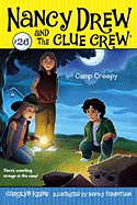 Camp Creepy #26 (Nancy Drew & Clue Crew)