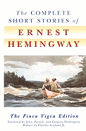 The Complete Short Stories Of Ernest Hemingway (Turtleback Binding Edition)