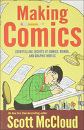 Making Comics (Turtleback School & Library Binding Edition)