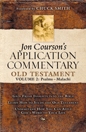 Jon Courson's Application Commentary: Old Testament Psalms-malachi