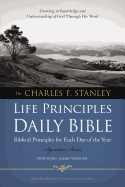 NKJV, Charles F. Stanley Life Principles Daily Bible, Paperback: Holy Bible, New King James Version