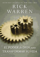 El poder de Dios para transformar su vida (Spanish Edition)