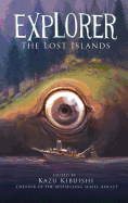 The Lost Islands (Explorer #2)