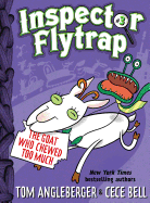 Inspector Flytrap in The Goat Who Chewed Too Much (Inspector Flytrap #3) (The Flytrap Files)