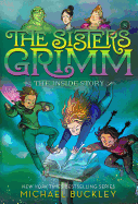 The Inside Story (The Sisters Grimm #8): 10th Ann