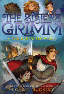 The Everafter War (The Sisters Grimm #7): 10th An