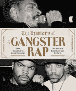 The History of Gangster Rap: From Schoolly D to Kendrick Lamar