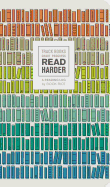 Read Harder (A Reading Log): Track Books, Chart