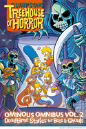 The Simpsons Treehouse of Horror Ominous Omnibus Vol. 2: Deadtime Stories for Boos & Ghouls (Volume 2)