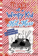 Hot Mess (Diary of a Wimpy Kid Book 19)