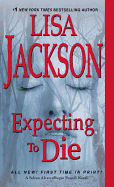 Expecting to Die (An Alvarez & Pescoli Novel)