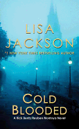 Cold Blooded (A Bentz/Montoya Novel)