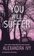 You Will Suffer (The Agency)
