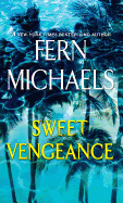 Sweet Vengeance: A Novel of Resilience and Revenge
