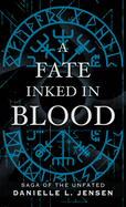 A Fate Inked in Blood (Saga of the Unfated, 1)