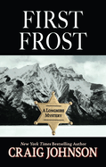 First Frost (A Longmire Mystery, 20)