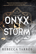 Onyx Storm (The Empyrean Series, 3)