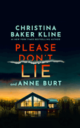 Please Don't Lie: A Thriller (Crystal River, 1)