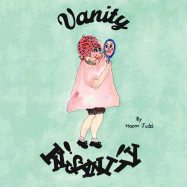 Vanity Insanity: A Hairdressers' Guide To Survival
