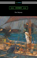 The Odyssey (Translated into verse by Alexander Pope with an Introduction and notes by Theodore Alois Buckley)