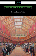 Robert's Rules of Order (Revised for Deliberative Assemblies)