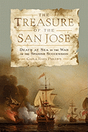 The Treasure of the San Jos├â┬⌐: Death at Sea in the War of the Spanish Succession