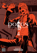 Dogs: Bullets & Carnage, Vol. 4