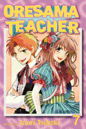 Oresama Teacher, Vol. 7 (7)
