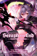 'Seraph of the End, Vol. 3, Volume 3'