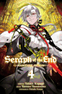 Seraph of the End, Vol. 4: Vampire Reign (4)