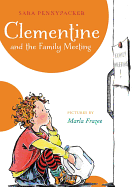 Clementine and the Family Meeting (Clementine (5))