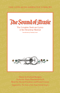 The Sound of Music: The Complete Book and Lyrics of the Broadway Musical (Applause Libretto Library)