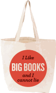 I Like Big Books Tote