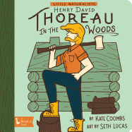 Little Naturalists: Henry David Thoreau in the Woods