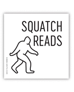 Sasquatch Reads (sticker)