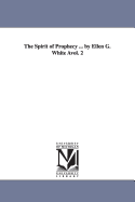 The spirit of prophecy ... By Ellen G. White ...: Vol. 3