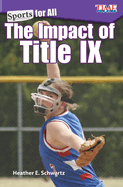 Sports for All: The Impact of Title IX (Exploring Reading)