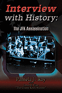 Interview with History: The JFK Assassination