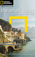 National Geographic Traveler: The Amalfi Coast