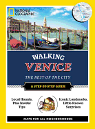 National Geographic Walking Venice (National Geographic Walking Guide)