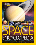 Space Encyclopedia: A Tour of Our Solar System an