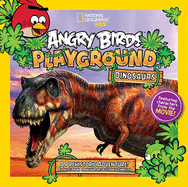 Angry Birds Playground: Dinosaurs: A Prehistoric