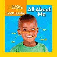 National Geographic Kids Look and Learn: All About Me (Look & Learn)