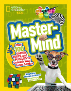 MasterMind: Over 100 Games, Tests, and Puzzles to