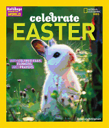 Holidays Around the World: Celebrate Easter: With