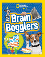 Brain Bogglers: Over 100 Games and Puzzles to Rev